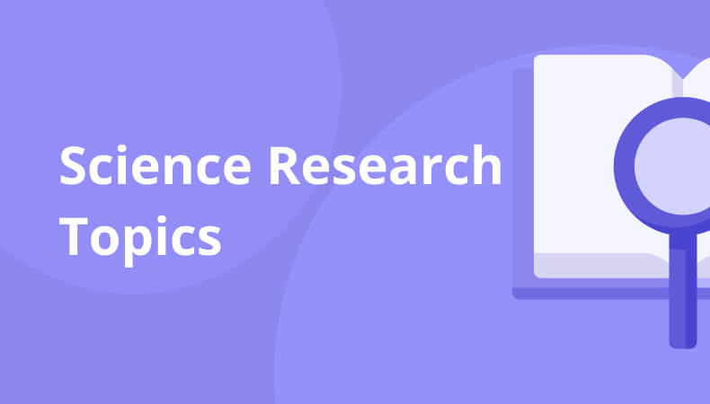 topics to research about science